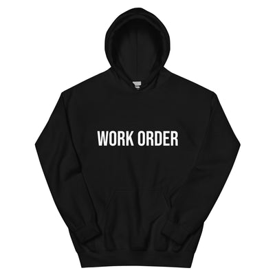 Work Order Hoodie