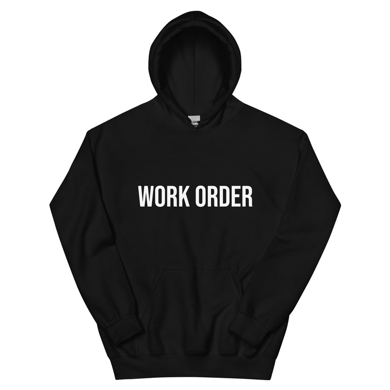 Work Order Hoodie